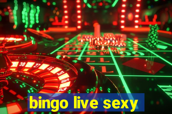 bingo live sexy